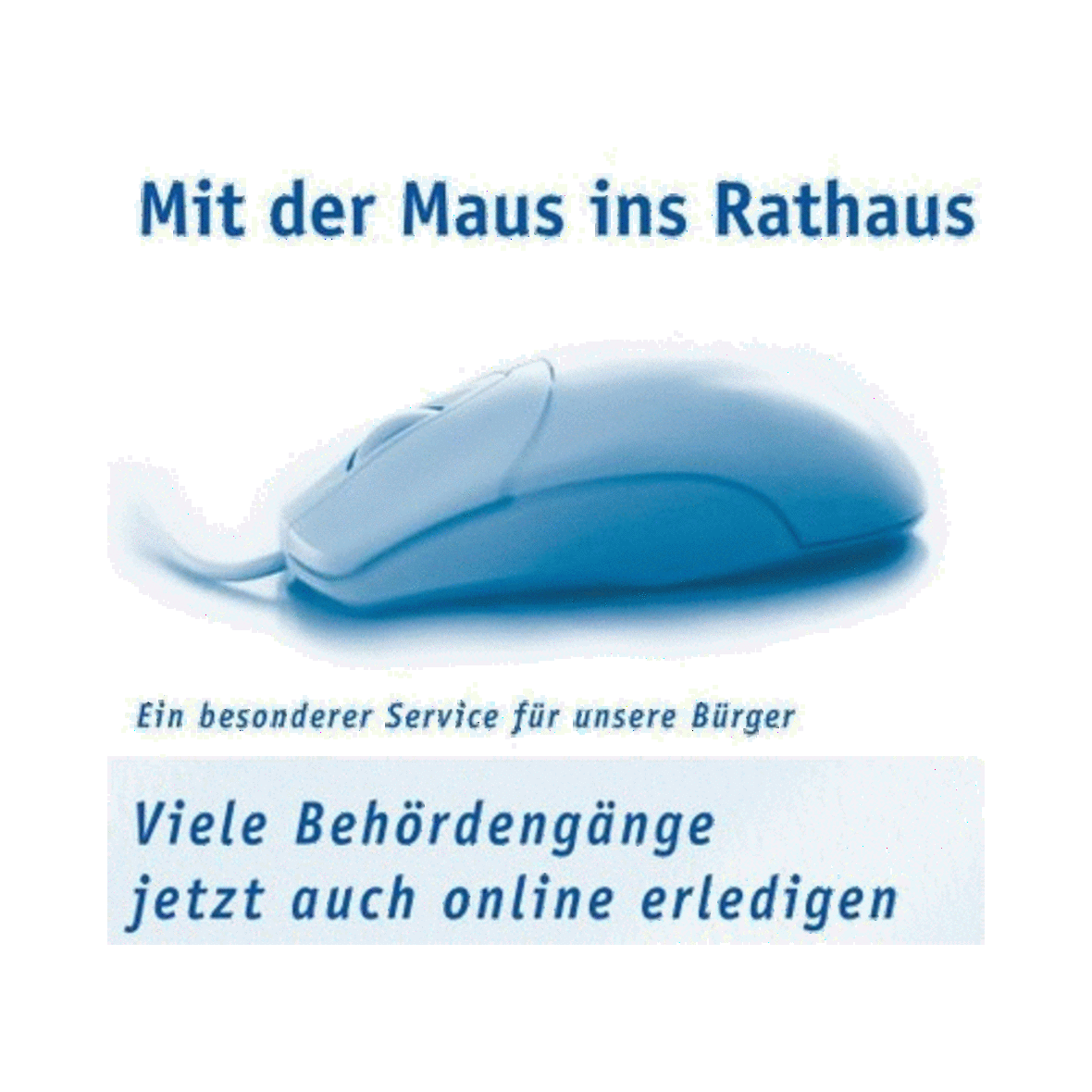 Mit der Maus ins Rathaus